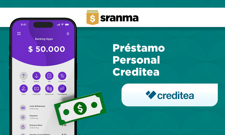 Préstamo Personal creditea: Ventajas, Desventajas y Aspectos Clave